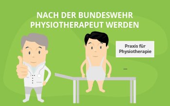 Nach der Bundeswehr Physiotherapeut werden